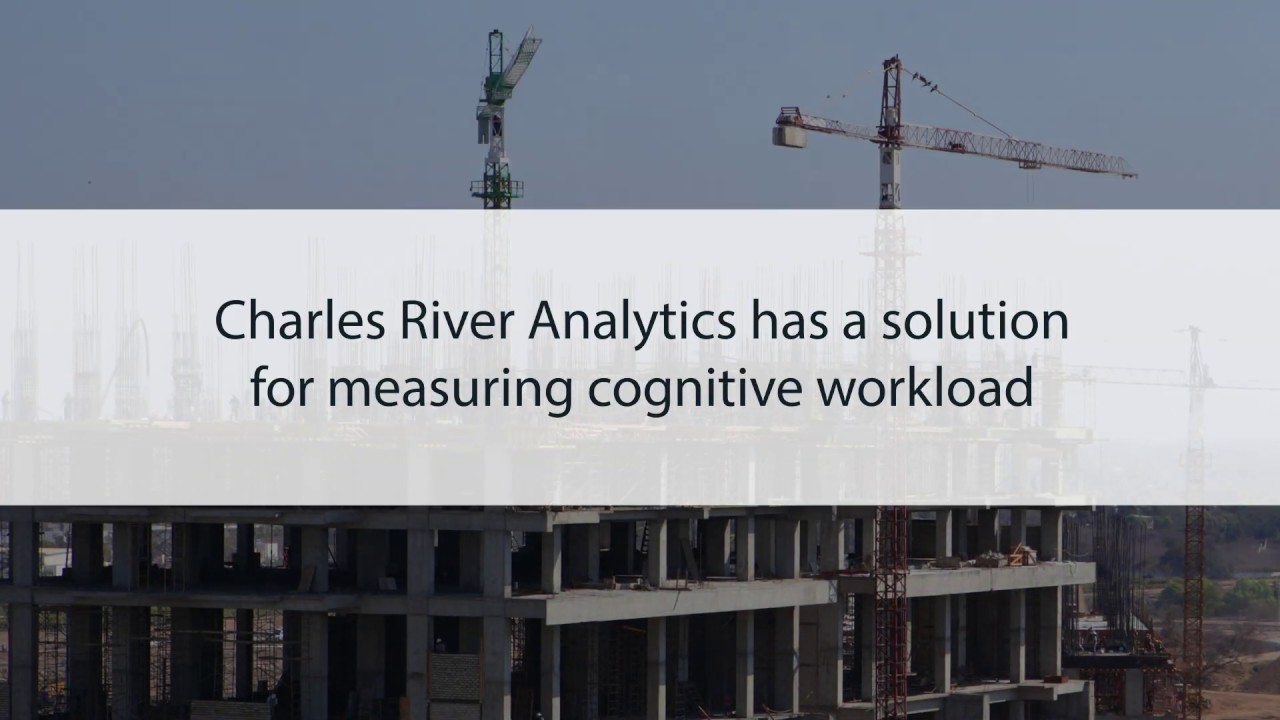 Image of building, banner reads Charles River Analytics has a solution for measuring cognitive workload.